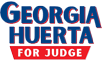 Georgia Huerta for Superior Court Judge